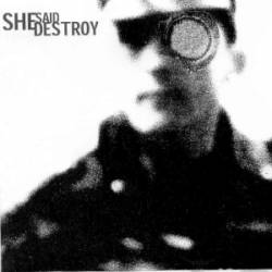 She Said Destroy : Demo 2003